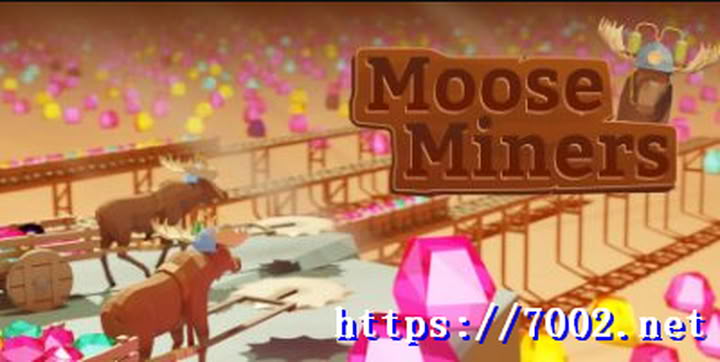 驼鹿矿工Moose Miners--游戏本体-绿色免安装-解压即玩~