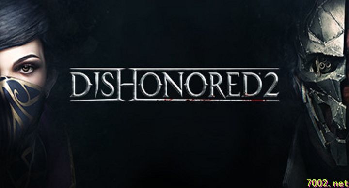 耻辱2 羞辱2 Dishonored 2--游戏本体-绿色免安装-解压即玩