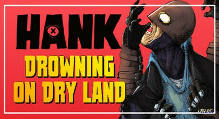 汉克：旱地溺水 Hank Drowning On Dry Land Build.21557427--游戏本体-绿色免安装-解压即玩~
