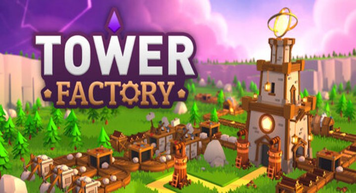 塔工厂 Tower Factory v0.5.0.1 -下载-游戏本体-绿色免安装-解压即玩~