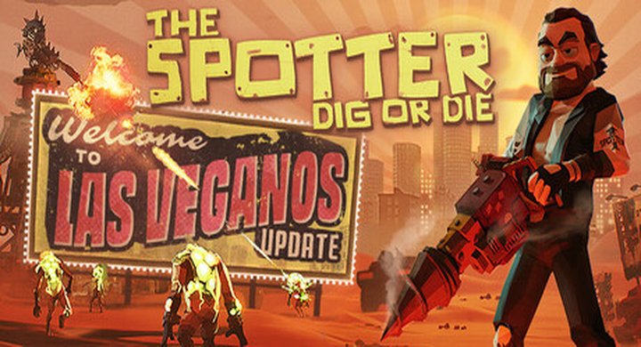 丧尸末世：地底全是财，挖宝造炮台 The Spotter Dig or Die Build.22703816 v1.0.3.1 官方中文 支持手柄 容量2.29G -下载-游戏本体-绿色免安装-解压即玩~