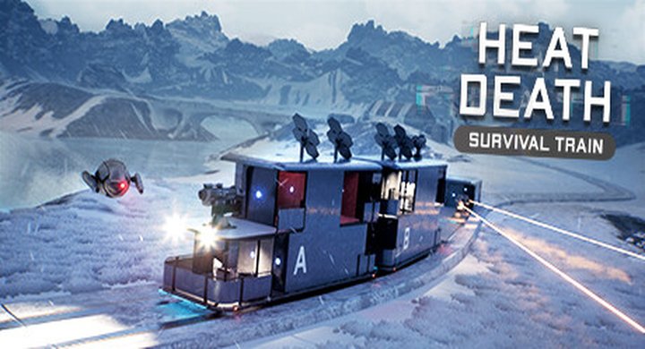 热寂：生存列车 Heat Death Survival Train v0.3.1.B 英文 热寂：生存列车/Heat Death: Survival Train（容量2.67GB 官方英文） -下载-游戏本体-绿色免安装-解压即玩~